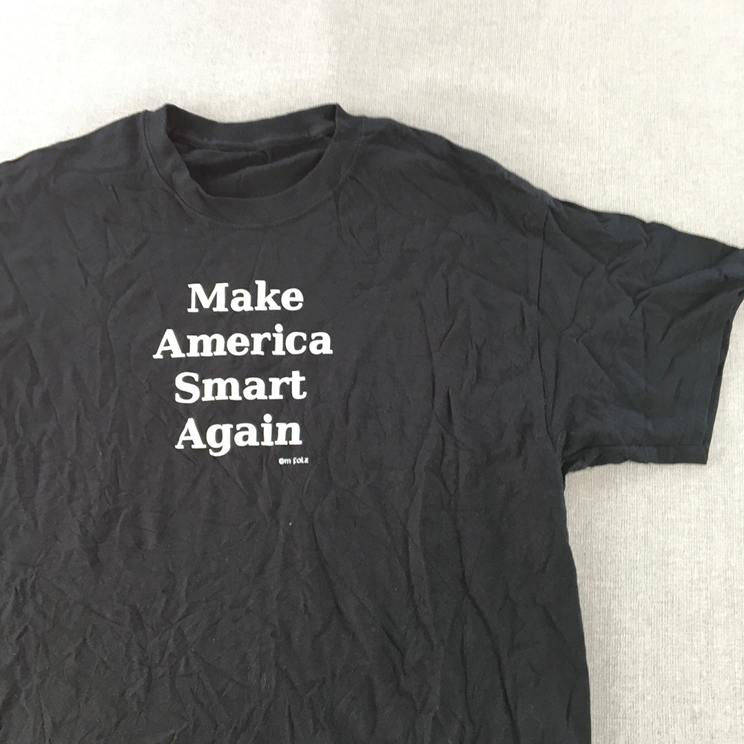 Make America Smart Again T-Shirt Adult Size M Black Short Sleeve Tee