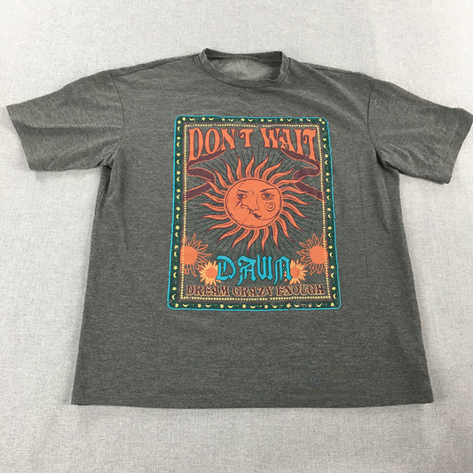 Shein Don't Wait Dawn Dream Crazy Enough Womens T-Shirt Size M Grey Sun Moon